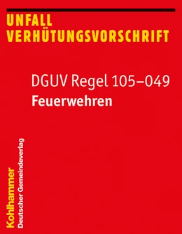 Abbildung von DGUV Regel 105-049 | 3. Auflage | 2019 | beck-shop.de