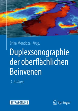 Abbildung von Mendoza | Duplexsonographie der oberflächlichen Beinvenen | 3. Auflage | 2020 | beck-shop.de
