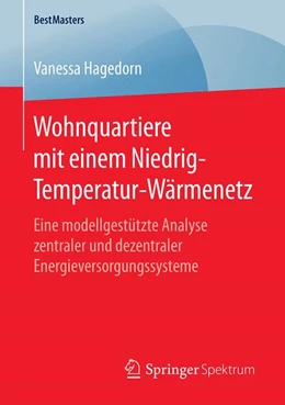 Abbildung von Hagedorn | Wohnquartiere mit einem Niedrig-Temperatur-Wärmenetz | 1. Auflage | 2019 | beck-shop.de