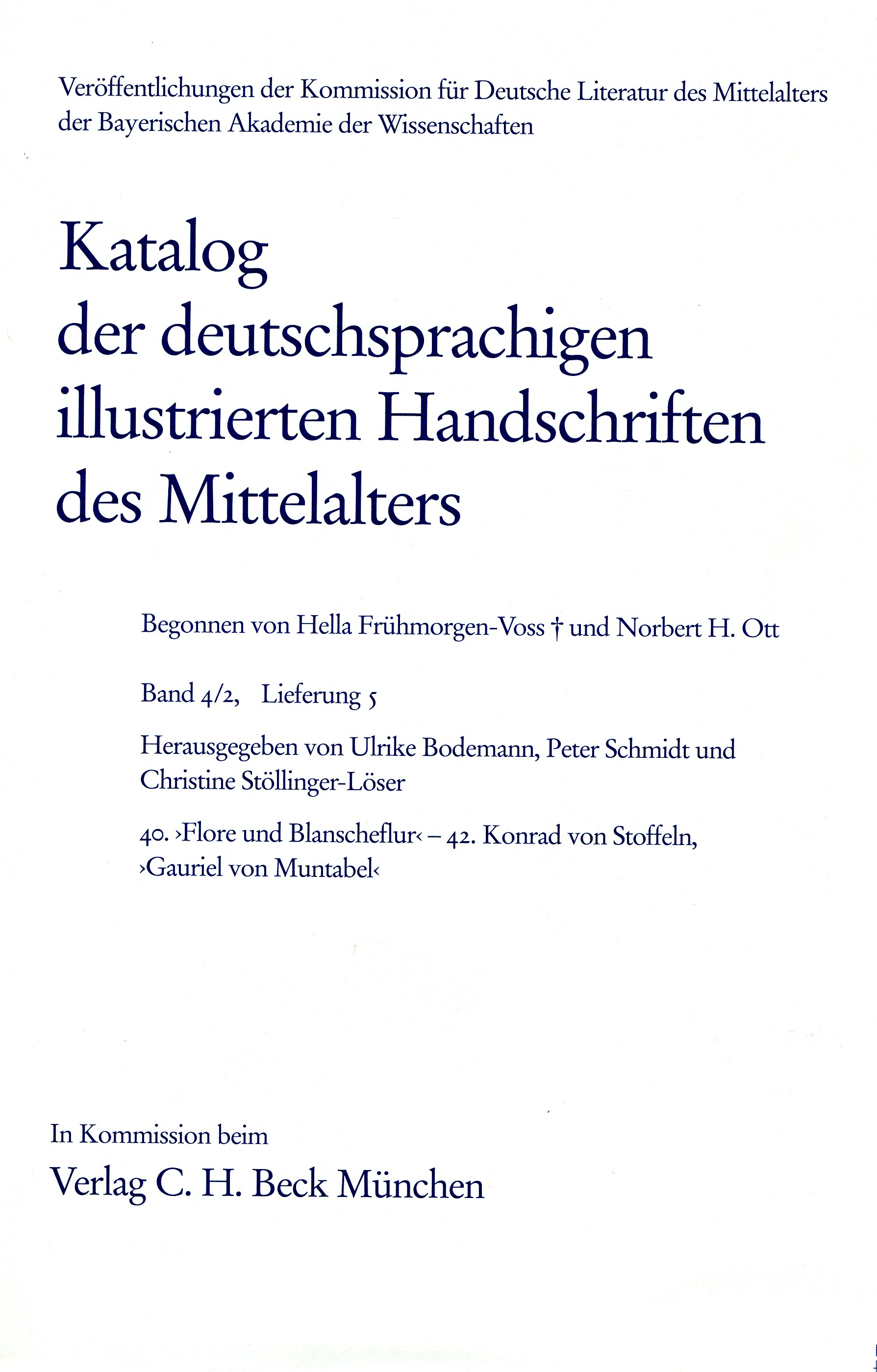 Cover:, Katalog der deutschsprachigen illustrierten Handschriften des Mittelalters Band 4/2, Lfg. 5: 40-42