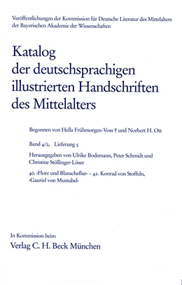 Abbildung von Katalog der deutschsprachigen illustrierten Handschriften des Mittelalters Band 4/2, Lfg. 5: 40-42 | 1. Auflage | 2010 | beck-shop.de