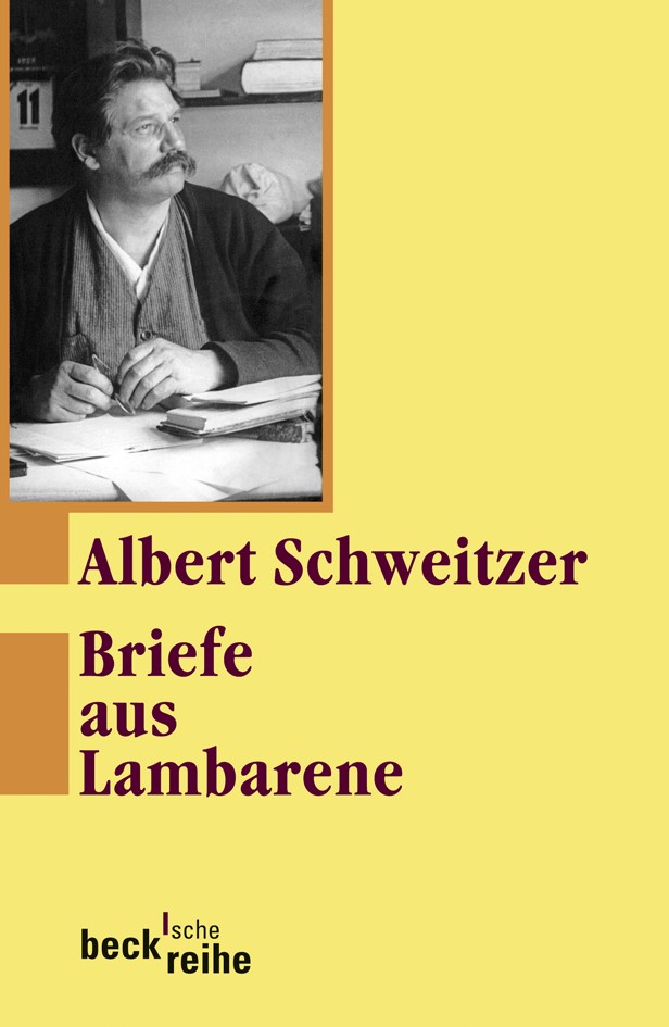 Cover: Schweitzer, Albert, Briefe aus Lambarene