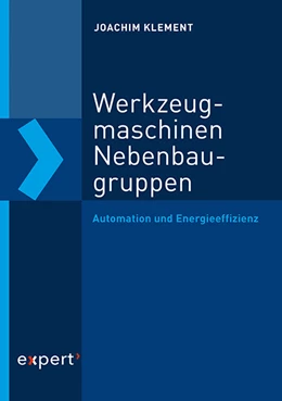 Abbildung von Klement | Werkzeugmaschinen-Nebenbaugruppen | 1. Auflage | 2019 | beck-shop.de