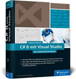 Abbildung von Kühnel | C# 8 mit Visual Studio 2019 | 8. Auflage | 2019 | beck-shop.de