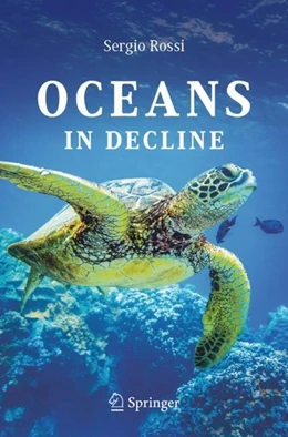 Abbildung von Rossi | Oceans in Decline | 1. Auflage | 2019 | beck-shop.de