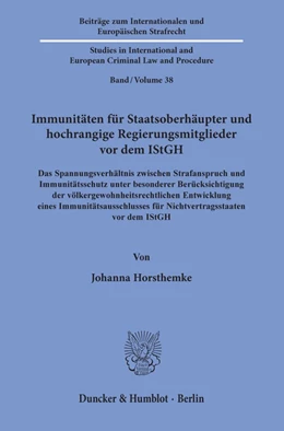 Abbildung von Horsthemke | Immunitäten für Staatsoberhäupter und hochrangige Regierungsmitglieder vor dem IStGH | 1. Auflage | 2019 | 38 | beck-shop.de