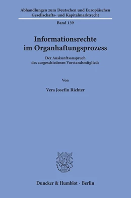 Abbildung von Richter | Informationsrechte im Organhaftungsprozess | 1. Auflage | 2019 | 139 | beck-shop.de