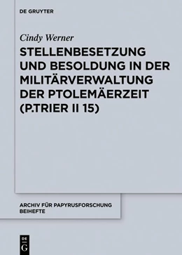 Abbildung von Werner | Stellenbesetzung und Besoldung in der Militärverwaltung der Ptolemäerzeit (P.Trier II 15) | 1. Auflage | 2019 | 38 | beck-shop.de