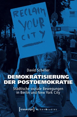 Abbildung von Scheller | Demokratisierung der Postdemokratie | 1. Auflage | 2019 | beck-shop.de