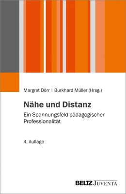 Abbildung von Dörr | Nähe und Distanz | 4. Auflage | 2019 | beck-shop.de