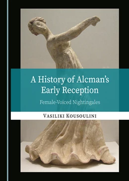 Abbildung von A History of Alcman’s Early Reception | 1. Auflage | 2019 | beck-shop.de