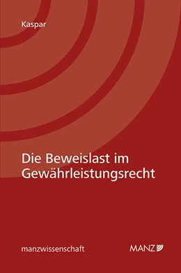 Abbildung von Kaspar | Die Beweislast im Gewährleistungsrecht | 1. Auflage | 2019 | beck-shop.de