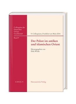 Abbildung von Wicke | Der Palast im antiken und islamischen Orient | 1. Auflage | 2019 | 9 | beck-shop.de