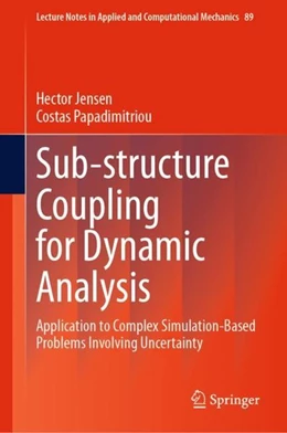 Abbildung von Jensen / Papadimitriou | Sub-structure Coupling for Dynamic Analysis | 1. Auflage | 2019 | beck-shop.de