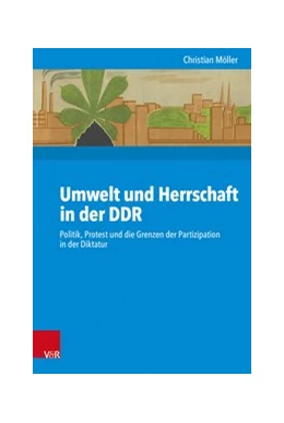 Abbildung von Möller | Umwelt und Herrschaft in der DDR | 1. Auflage | 2019 | beck-shop.de