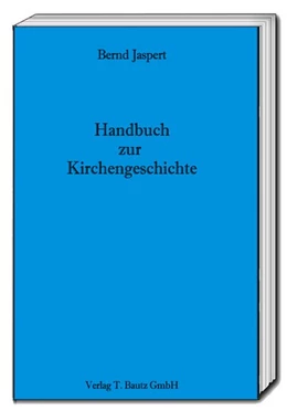 Abbildung von Jaspert | Handbuch zur Kirchengeschichte | 1. Auflage | 2019 | beck-shop.de