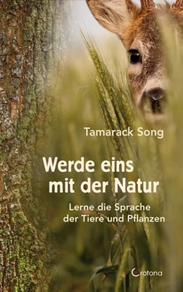 Abbildung von Song | Werde eins mit der Natur | 1. Auflage | 2019 | beck-shop.de