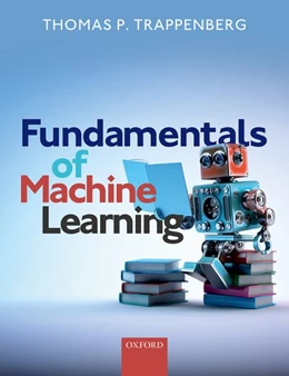 Abbildung von Trappenberg | Fundamentals of Machine Learning | 1. Auflage | 2019 | beck-shop.de