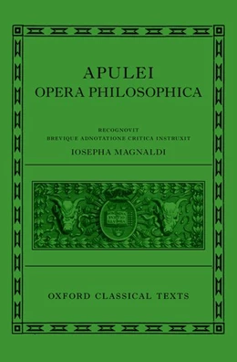 Abbildung von Magnaldi | Apuleius: Philosophical Works (Apulei Opera Philosophica) | 1. Auflage | 2019 | beck-shop.de
