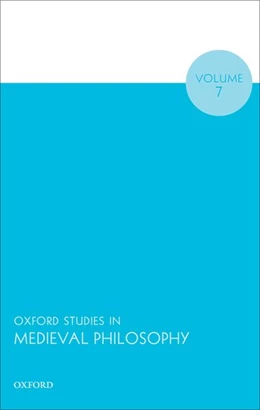 Abbildung von Pasnau | Oxford Studies in Medieval Philosophy Volume 7 | 1. Auflage | 2019 | 7 | beck-shop.de
