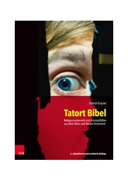 Abbildung von Grasser | Tatort Bibel | 3. Auflage | 2019 | beck-shop.de