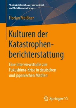 Abbildung von Meißner | Kulturen der Katastrophenberichterstattung | 1. Auflage | 2019 | beck-shop.de