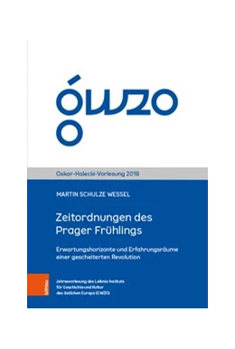 Abbildung von Schulze Wessel | Zeitordnungen des Prager Frühlings | 1. Auflage | 2021 | beck-shop.de
