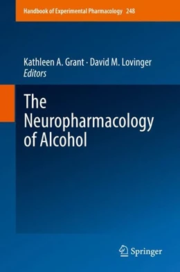 Abbildung von Grant / Lovinger | The Neuropharmacology of Alcohol | 1. Auflage | 2019 | beck-shop.de