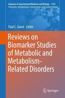 Abbildung von Guest | Reviews on Biomarker Studies of Metabolic and Metabolism-Related Disorders | 1. Auflage | 2019 | beck-shop.de
