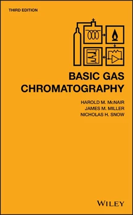 Abbildung von McNair / Miller | Basic Gas Chromatography | 3. Auflage | 2019 | beck-shop.de