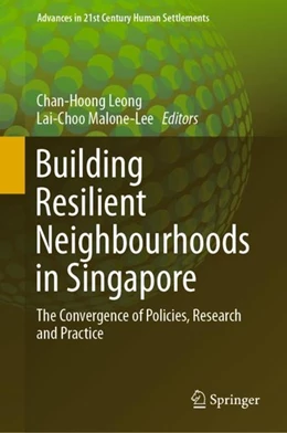 Abbildung von Leong / Malone-Lee | Building Resilient Neighbourhoods in Singapore | 1. Auflage | 2019 | beck-shop.de
