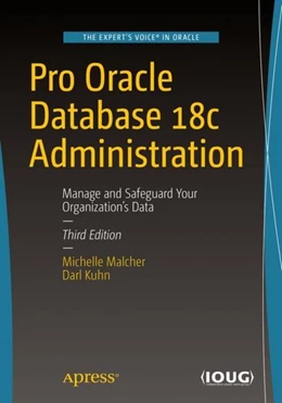 Abbildung von Malcher / Kuhn | Pro Oracle Database 18c Administration | 3. Auflage | 2019 | beck-shop.de