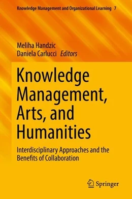 Abbildung von Handzic / Carlucci | Knowledge Management, Arts, and Humanities | 1. Auflage | 2019 | beck-shop.de