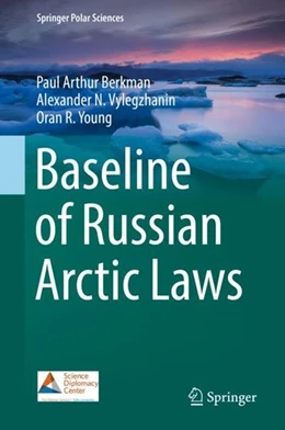 Abbildung von Berkman / Vylegzhanin | Baseline of Russian Arctic Laws | 1. Auflage | 2019 | beck-shop.de