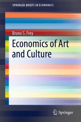 Abbildung von Frey | Economics of Art and Culture | 1. Auflage | 2019 | beck-shop.de
