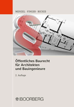 Abbildung von Menzel / Finger | Öffentliches Baurecht für Architekten und Bauingenieure | 2. Auflage | 2020 | beck-shop.de