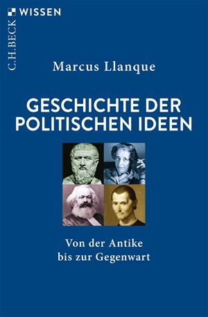 Cover: Marcus Llanque, Geschichte der politischen Ideen