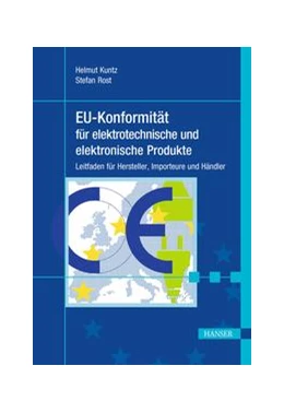 Abbildung von Kuntz / Rost | EU-Konformität für elektrotechnische und elektronische Produkte | 1. Auflage | 2019 | beck-shop.de