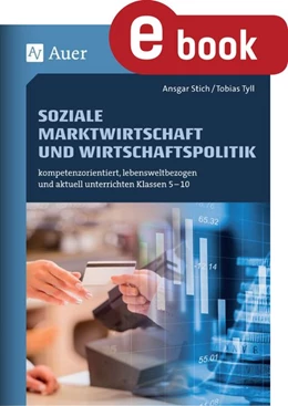 Abbildung von Stich / Tyll | Soziale Marktwirtschaft und Wirtschaftspolitik | 1. Auflage | 2023 | beck-shop.de