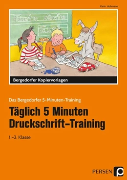 Abbildung von Hohmann | Täglich 5 Minuten Druckschrift-Training | 1. Auflage | 2019 | beck-shop.de