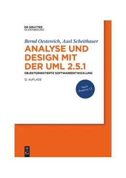 Abbildung von Oestereich / Scheithauer | Analyse und Design mit der UML 2.5.1 | 12. Auflage | 2024 | beck-shop.de