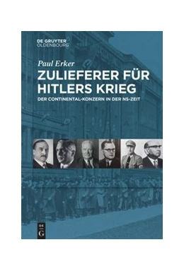 Abbildung von Erker | Zulieferer für Hitlers Krieg | 1. Auflage | 2020 | beck-shop.de