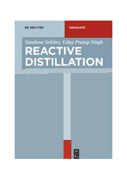 Abbildung von Sakhre / Singh | Reactive Distillation | 1. Auflage | 2022 | beck-shop.de