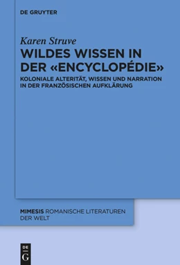 Abbildung von Struve | Wildes Wissen in der «Encyclopédie» | 1. Auflage | 2020 | 79 | beck-shop.de