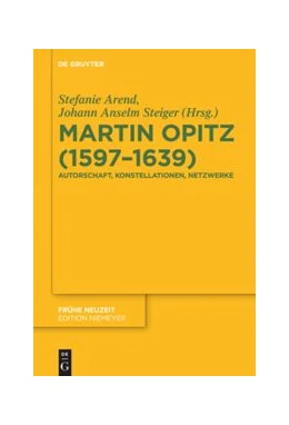 Abbildung von Arend / Steiger | Martin Opitz (1597–1639) | 1. Auflage | 2019 | 230 | beck-shop.de