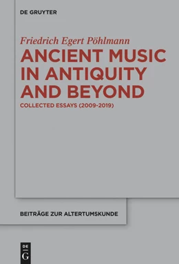 Abbildung von Pöhlmann | Ancient Music in Antiquity and Beyond | 1. Auflage | 2020 | 381 | beck-shop.de