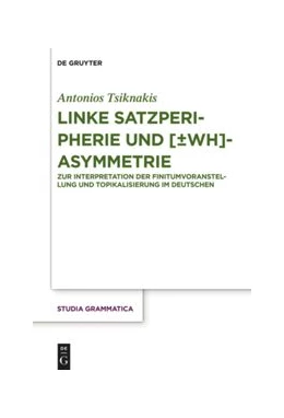 Abbildung von Tsiknakis | Linke Satzperipherie und [±wh]-Asymmetrie | 1. Auflage | 2022 | 85 | beck-shop.de