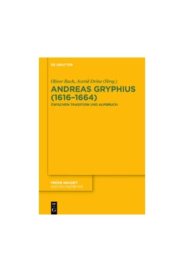 Abbildung von Bach / Dröse | Andreas Gryphius (1616–1664) | 1. Auflage | 2020 | 231 | beck-shop.de