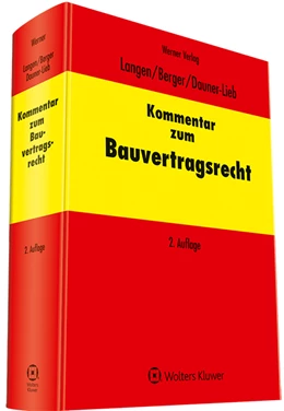 Abbildung von Langen / Berger | Kommentar zum Bauvertragsrecht | 2. Auflage | 2021 | beck-shop.de