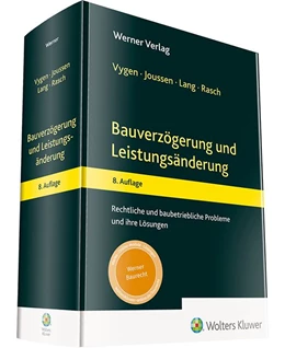 Abbildung von Vygen / Joussen | Bauverzögerung und Leistungsänderung | 8. Auflage | 2021 | beck-shop.de